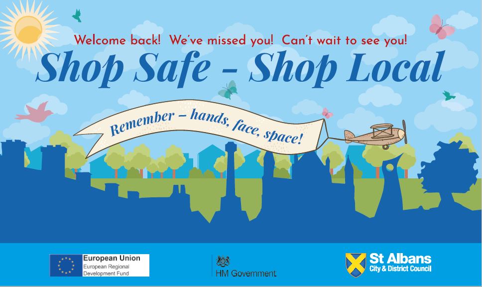 Shop Safe Shop Local campaign in St Albans District St Albans City